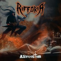 Axeorcism Rifforia