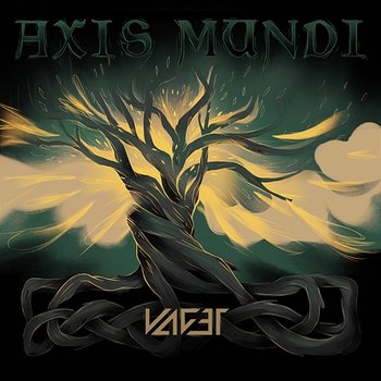 Axis Mundi - VAGET
