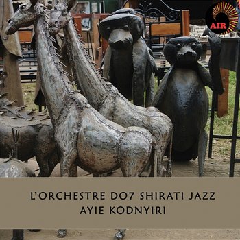 Ayie Kodnyiri - L'Orchestre D.O.7 Shirati Jazz