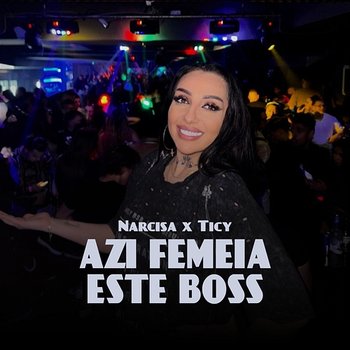 Azi femeia este BOSS - Narcisa, Ticy