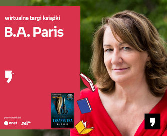 B.A. Paris – PREMIERA | Wirtualne Targi Książki