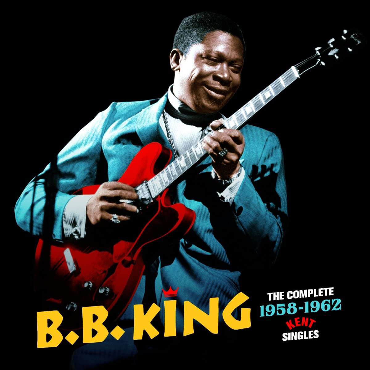 B.B.King Complete Kent Singles 1958-1962 (Remastered) - B.B. King ...