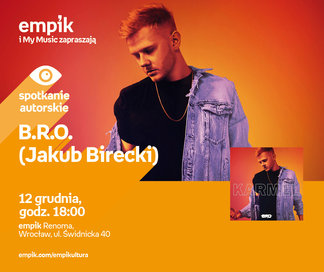 B.R.O - Jakub Birecki | Empik Renoma