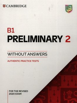 B1 Preliminary 2. Student's Book without Answers - Opracowanie zbiorowe