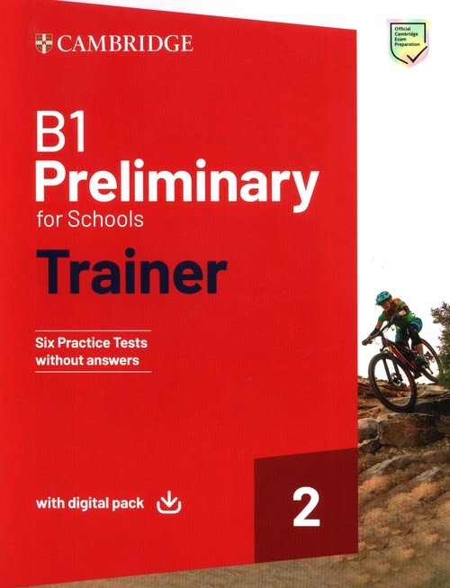 B1 Preliminary for Schools Trainer 2. Trainer without Answers with ...