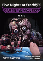 B7-2. Five Nights at Freddy's: Tales from the Pizzaplex. Tom 8 Cawthon Scott