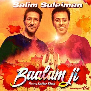 Baalam Ji - Sattar Khan & Salim-Sulaiman