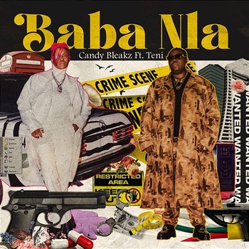 Baba Nla - Candy Bleakz feat. Teni