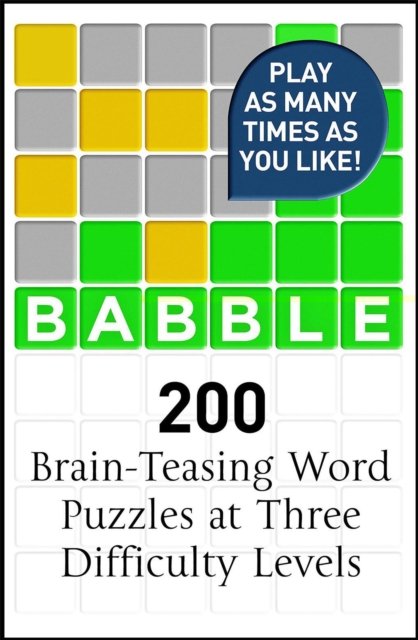 Babble: 200 Puzzles Inspired By Wordle - Moore Dan | Książka W Empik