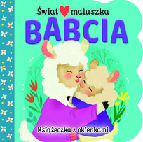 Babcia. Świat maluszka Ginger Swift