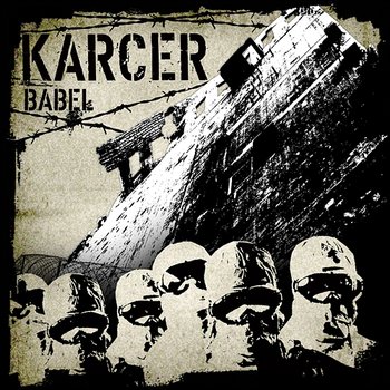 Babel - Karcer