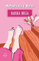 Babska misja Kursa Małgorzata J.