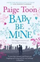 Baby be Mine - Toon Paige