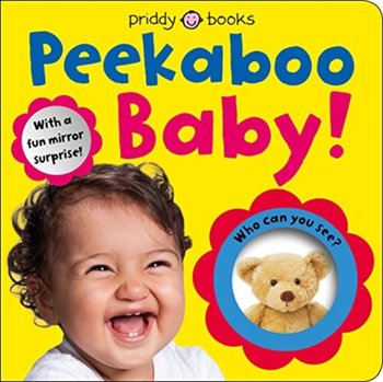 Baby Can Do: Peekaboo Baby: With a Fun Mirror Surprise - Priddy Roger