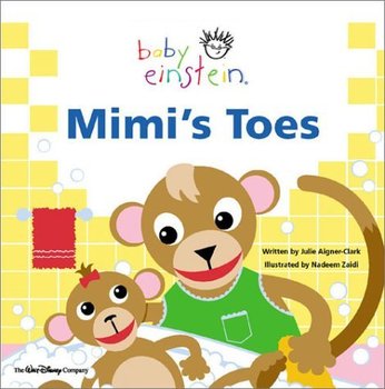 Baby Einstein. Mimi's Toes - Aigner-Clark Julie