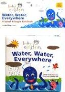 Baby Einstein. Water, Water Everywhere - Aigner-Clark Julie