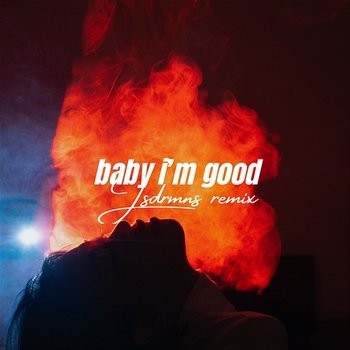 Baby I'm Good - Kim Chi Sun