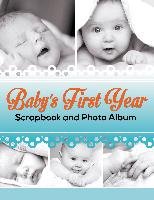 Baby's First Year Scrapbook and Photo Album - Publishing LLC Speedy