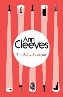 Baby-Snatcher - Cleeves Ann