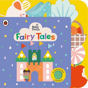 Baby Touch. Fairy Tales - Opracowanie zbiorowe