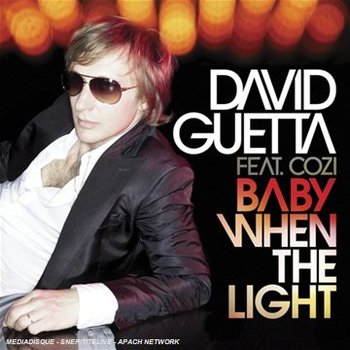 Baby When the Light - Guetta David