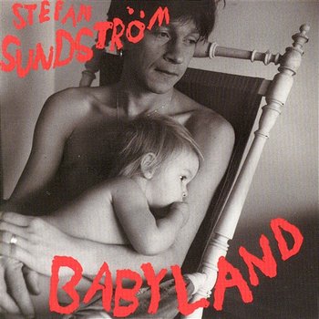 Babyland - Stefan Sundström