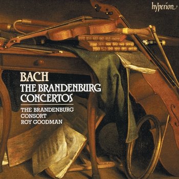 Bach: Brandenburg Concertos, BWV 1046-1051 - The Brandenburg Consort, Roy Goodman