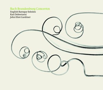Bach Brandenburg Concertos - Gardiner John Eliot, The English Baroque Soloists, Debretzeni Kati