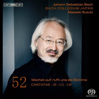 Bach: Cantatas 52: BWV 29, 112, 140 - Bach Collegium Japan, Blazikova Hana, Blaze Robin, Turk Gerd, Kooij Peter