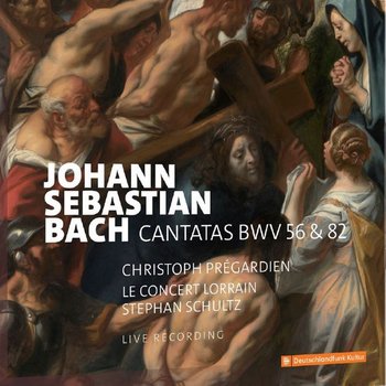 Bach: Cantatas BWV 56 & 82 - Pregardien Christoph