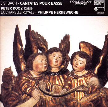 Bach: Cantatas for bass - La Chapelle Royale, Herreweghe Philippe, Kooy  Peter