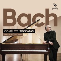 Bach: Complete Toccatas Cabasso Cabasso Laurent