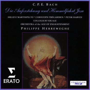 Bach: Die Auferstehung und Himmelfahrt Jesu - Philippe Herreweghe feat. Collegium Vocale Gent