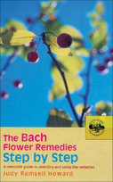 Bach Flower Remedies Step by Step Ramsell Judy