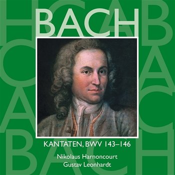 Bach: Kantaten, BWV 143 - 146 - Nikolaus Harnoncourt & Gustav Leonhardt