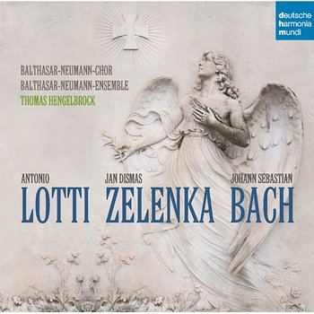 Bach, Lotti, Zelenka - Thomas Hengelbrock
