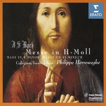 Bach: Mass in B Minor, BWV 232 - Philippe Herreweghe feat. Collegium Vocale Gent