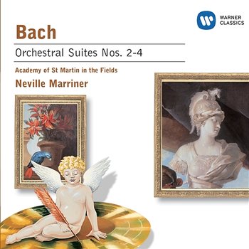 Bach: Orchestral Suite Nos 2-4 - Sir Neville Marriner, Academy of St Martin-in-the-Fields