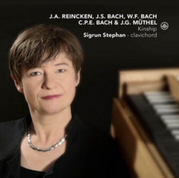 Bach/Reincken/Muthel: Kinship - Stephan Sigrun