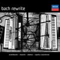 Bach Rewrite - Piotr Orzechowski, Marcin Masecki, Jan Tomasz Adamus, Capella Cracoviensis