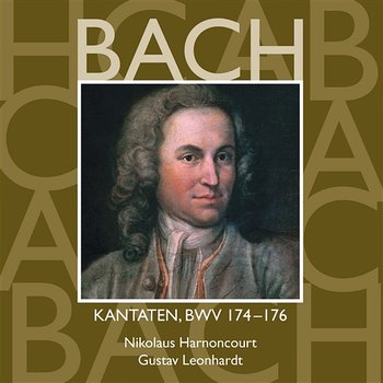Bach: Sacred Cantatas, BWV 174 - 176 - Nikolaus Harnoncourt & Gustav Leonhardt