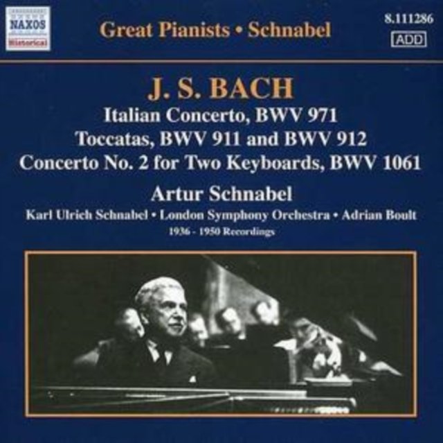Bach: Schnabel - Italian Concerto / Toccatas