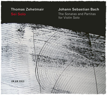 Bach: Sei Solo - Zehetmair Thomas