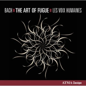 Bach: The Art of Fugue - Les Voix Humaines, Little Margaret, Napper Susie, Corriveau Melisande, Deak Felix