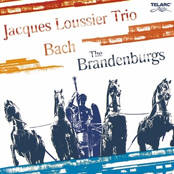 Bach: The Brandenburgs - Jacques Loussier Trio