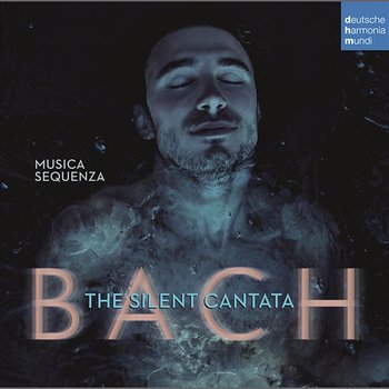 Bach: The Silent Cantata - Musica Sequenza & Burak Ozdemir