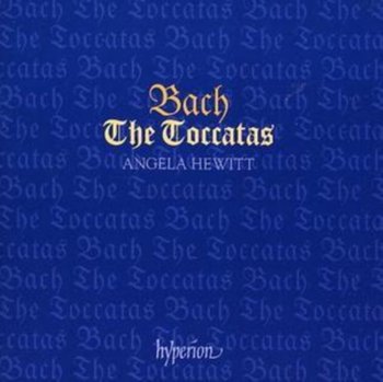 Bach: The Toccatas - Hewitt Angela