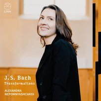 Bach: Transformations Nepomnyashchaya Alexandra
