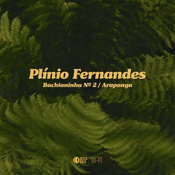 Bachianinha No. 2 / Araponga (Arr. for Guitar by Sérgio Assad) - Plínio Fernandes