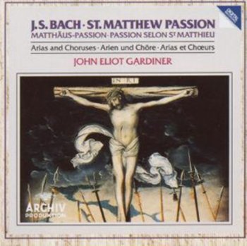 BACHJS:ST. MATTHEW PASSION - Gardiner John Eliot